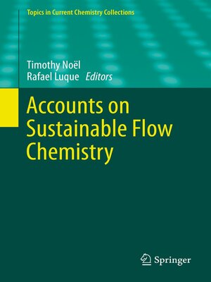 cover image of Accounts on Sustainable Flow Chemistry